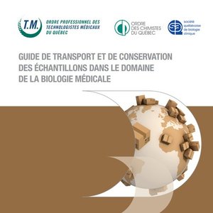 Guide de transport et de conservation des échantillons dans le domaine de la biologie médicale (Membre)