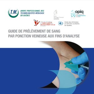 Guide de prélèvement de sang par ponction veineuse aux fins d'analyse (Non-membre)