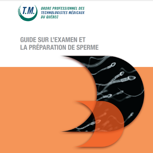 Guide sur l’examen et la préparation de sperme (Non-membre)