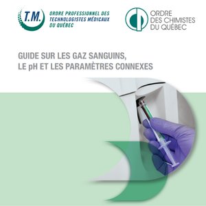 Guide sur les gaz sanguins, le pH et les paramètres connexes (Non-membre)