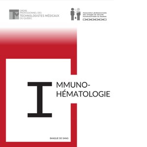 Guide d’immunohématologie (Non-membre)